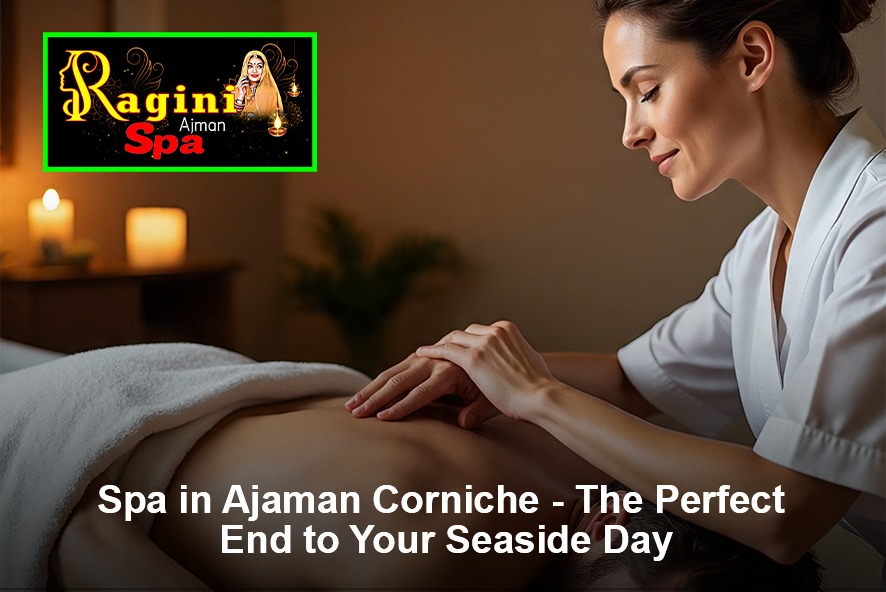 spa in ajman corniche