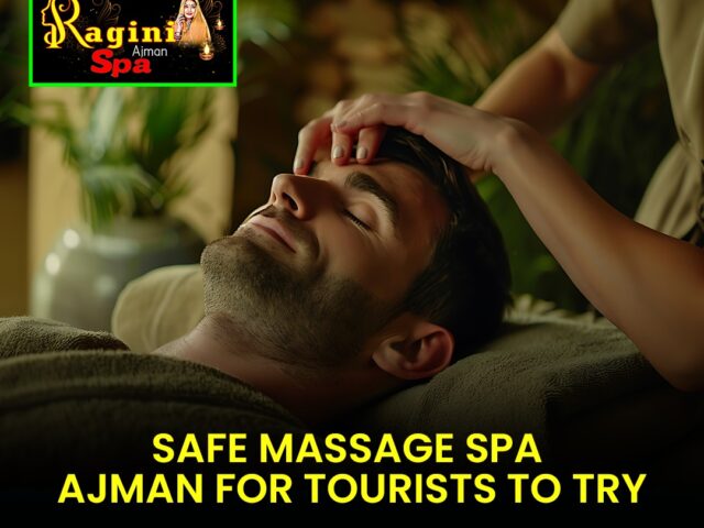 The Only Kerala Massage Center in Sharjah That You Can Trust