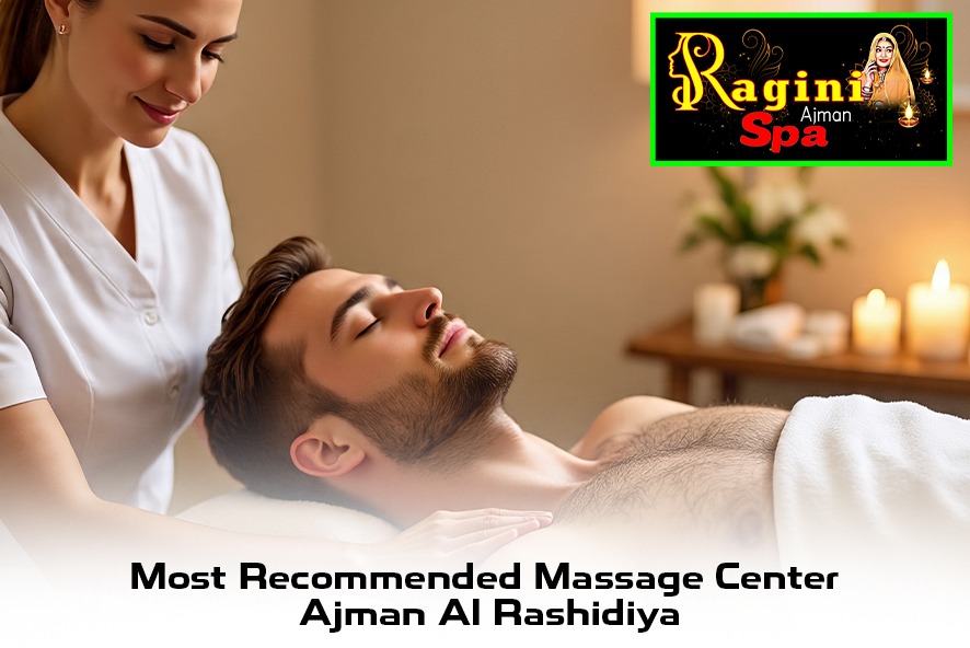 massage center ajman al rashidiya